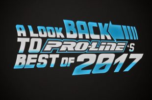 Pro-Line Best of 2017