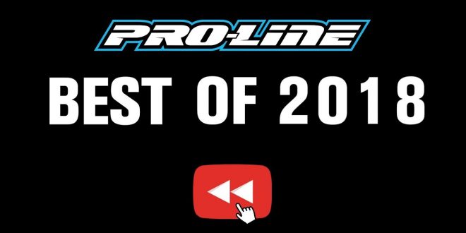 Pro-Line Best of 2018