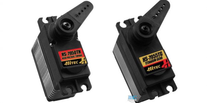 Return of Hitec’s 7950T & 7955TG powerhouse servos