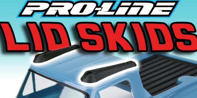 Pro-Line Lid Skid Body Protectors