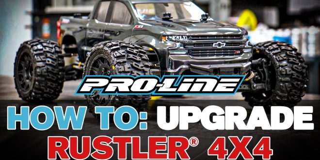 Pro-Line HOW TO: Upgrade Your Rustler 4x4