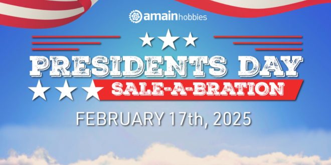 AMain Hobbies President’s Day Sale